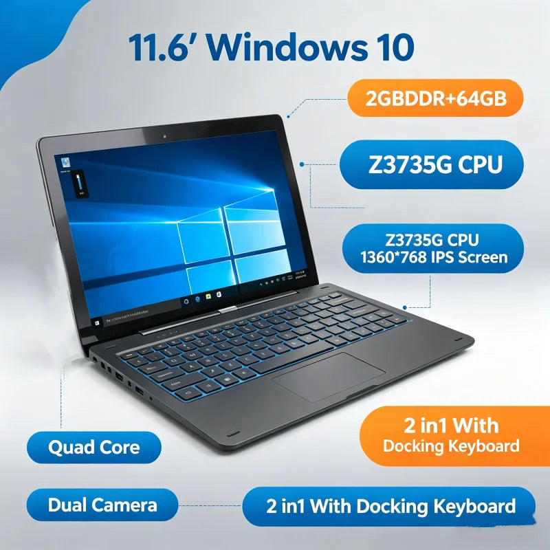 11.6'' Windows 10 Tablet PC 2GBDDR+64GB  Z3735G CPU 1366*768 IPS Screen Quad Core G12 Dual Camera 2 in1 With Docking Keyboard